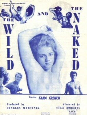 The Wild and the Naked (1962)