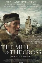 The Mill and the Cross (2011)