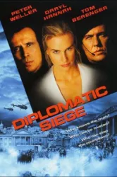 Diplomatic Siege (1999)