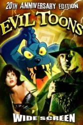 Evil Toons (1992)