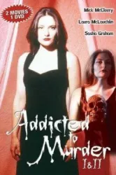 Addicted to Murder Tainted Blood (1998)