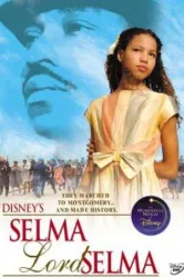 Selma Lord Selma (1999)