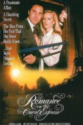 Romance on the Orient Express (1985)