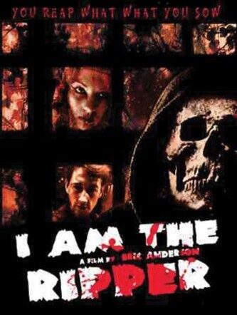 I Am the Ripper (2004)