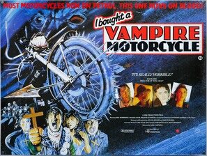 I Bought a Vampire Motorcycle (1990)