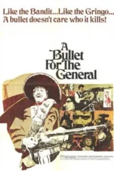 A Bullet for the General (1967)