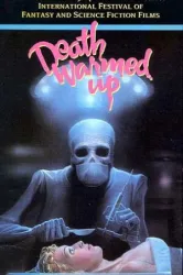 Death Warmed Over (1984)