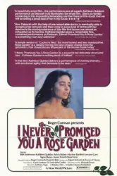 I Never Promised You a Rose Garden (1977)