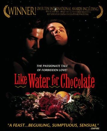 Like Water for Chocolate (1992)