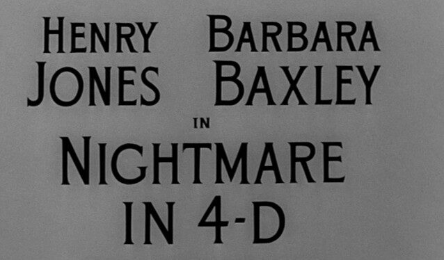 Nightmare in 4-D (1957)