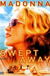 Swept Away (2002)