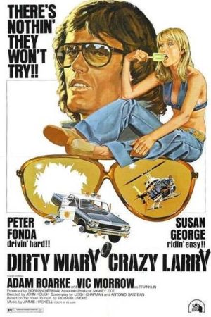 Dirty Mary Crazy Larry (1974)