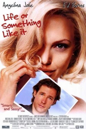 Life or Something Like It (2002)